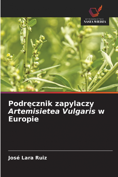 Podręcznik zapylaczy Artemisietea Vulgaris w Europie