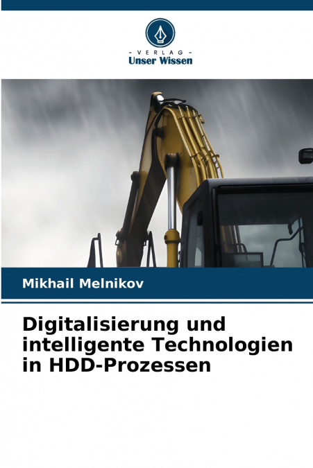 Digitalisierung und intelligente Technologien in HDD-Prozessen