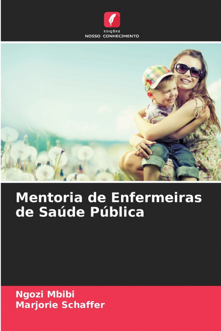 Mentoria de Enfermeiras de Saúde Pública