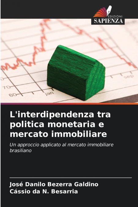 L’interdipendenza tra politica monetaria e mercato immobiliare