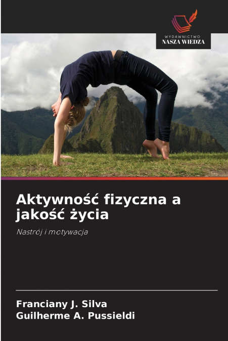 Aktywność fizyczna a jakość życia