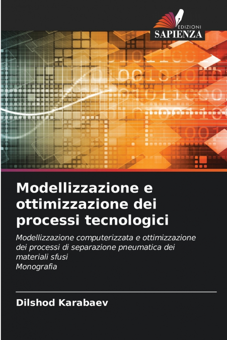 Modellizzazione e ottimizzazione dei processi tecnologici