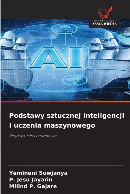 Podstawy sztucznej inteligencji i uczenia maszynowego