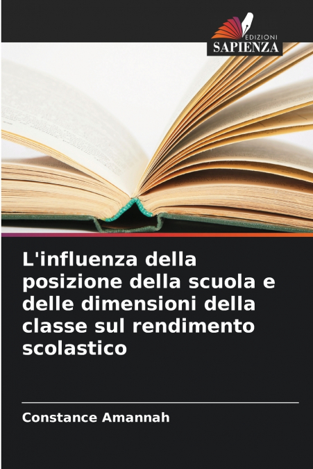 L’influenza della posizione della scuola e delle dimensioni della classe sul rendimento scolastico