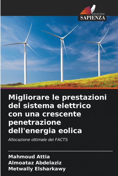 Migliorare le prestazioni del sistema elettrico con una crescente penetrazione dell’energia eolica