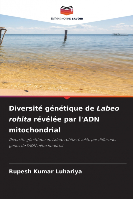 Diversité génétique de Labeo rohita révélée par l’ADN mitochondrial
