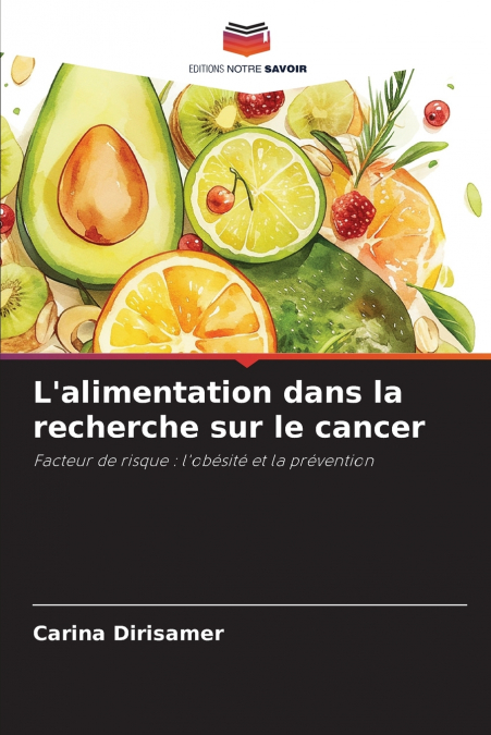 L’alimentation dans la recherche sur le cancer