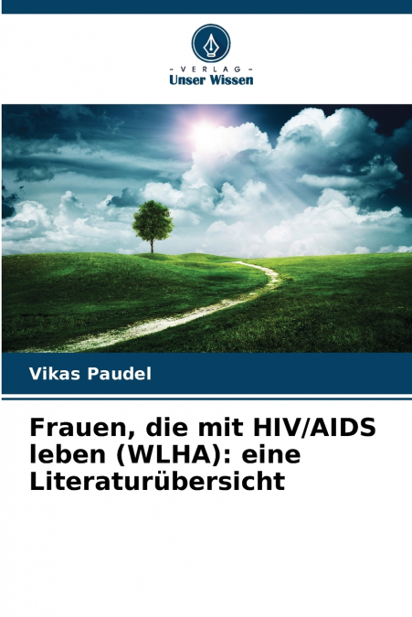 Frauen, die mit HIV/AIDS leben (WLHA)