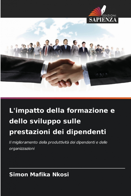 L’impatto della formazione e dello sviluppo sulle prestazioni dei dipendenti