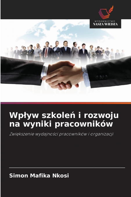 Wpływ szkoleń i rozwoju na wyniki pracowników