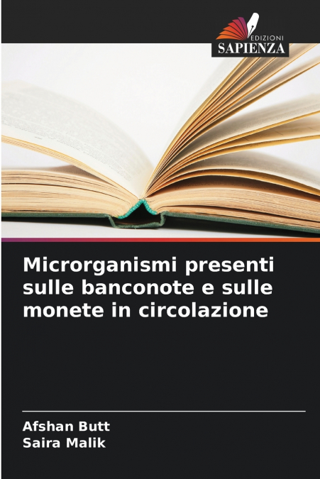 Microrganismi presenti sulle banconote e sulle monete in circolazione