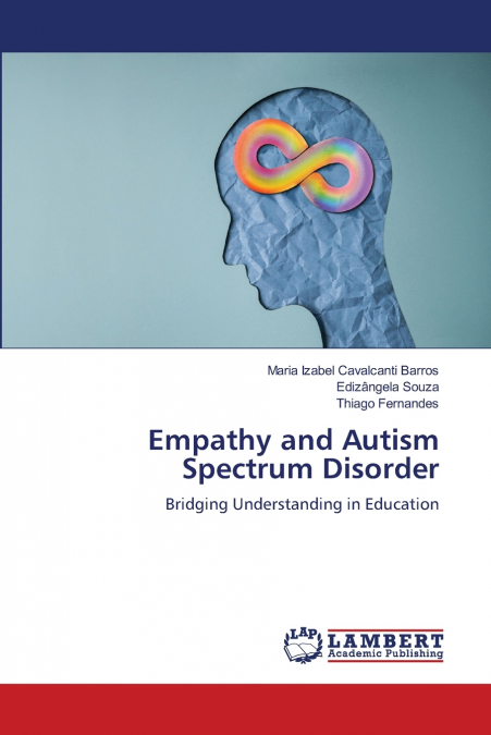 Empathy and Autism Spectrum Disorder