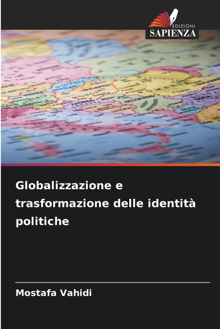 Globalizzazione e trasformazione delle identità politiche