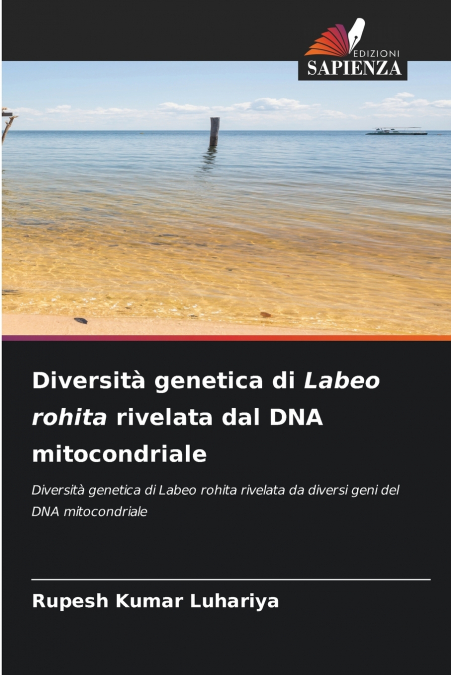 Diversità genetica di Labeo rohita rivelata dal DNA mitocondriale