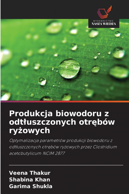 Produkcja biowodoru z odtłuszczonych otrębów ryżowych