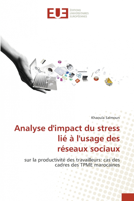 Analyse d’impact du stress lié à l’usage des réseaux sociaux