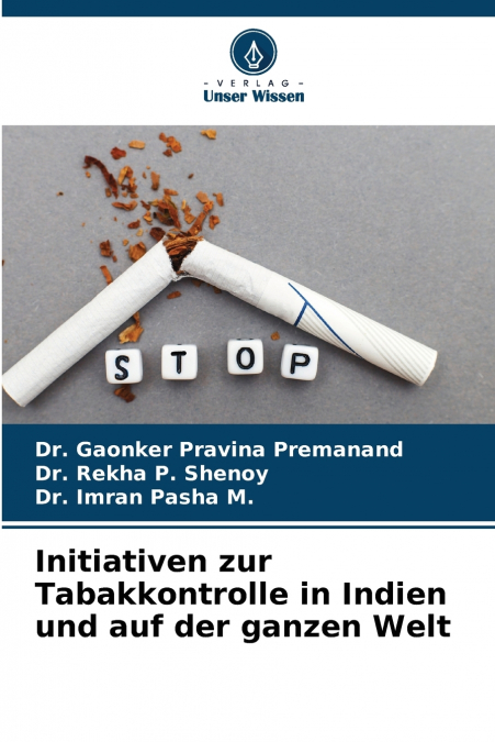Initiativen zur Tabakkontrolle in Indien und auf der ganzen Welt