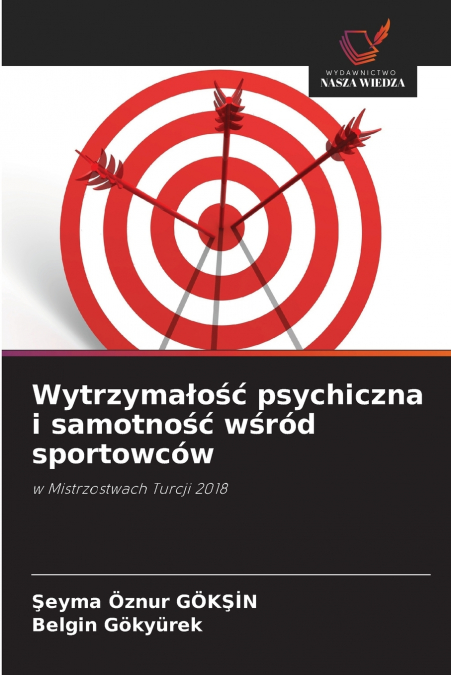 Wytrzymałość psychiczna i samotność wśród sportowców
