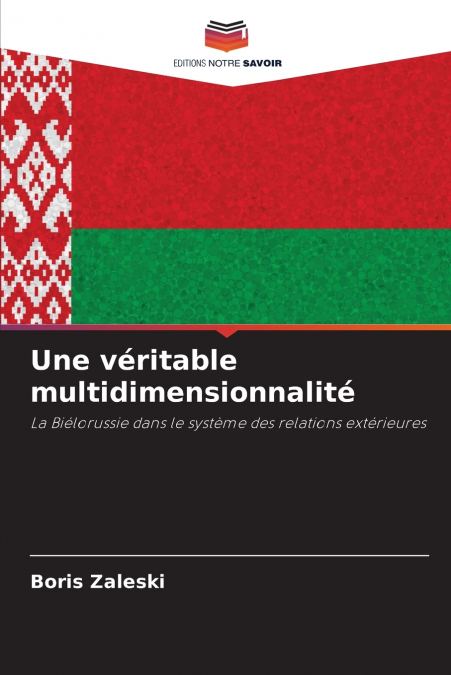 Une véritable multidimensionnalité