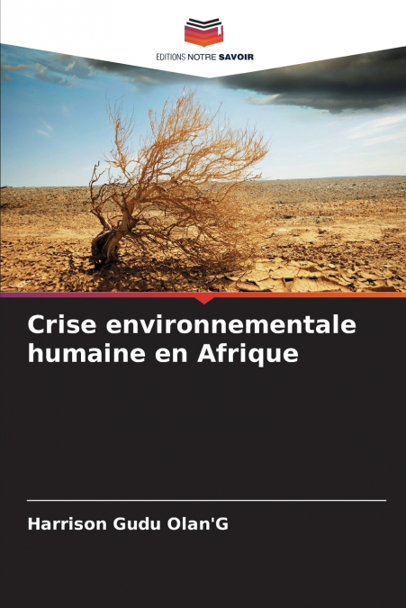 Crise environnementale humaine en Afrique