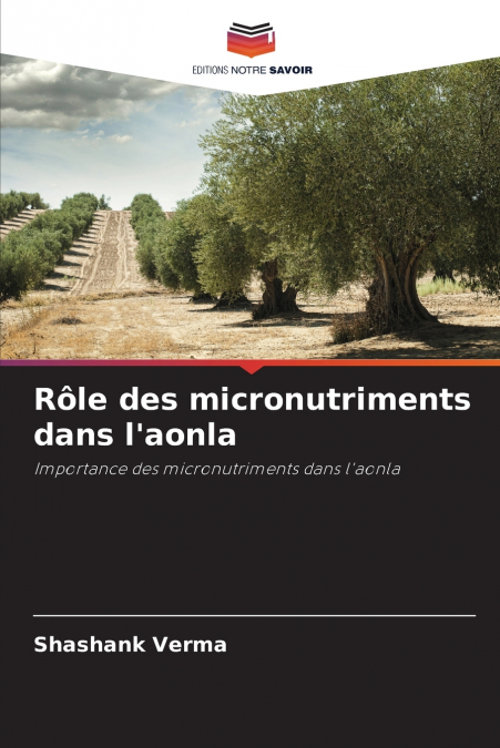 Rôle des micronutriments dans l’aonla