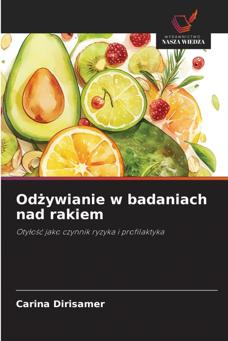 Odżywianie w badaniach nad rakiem