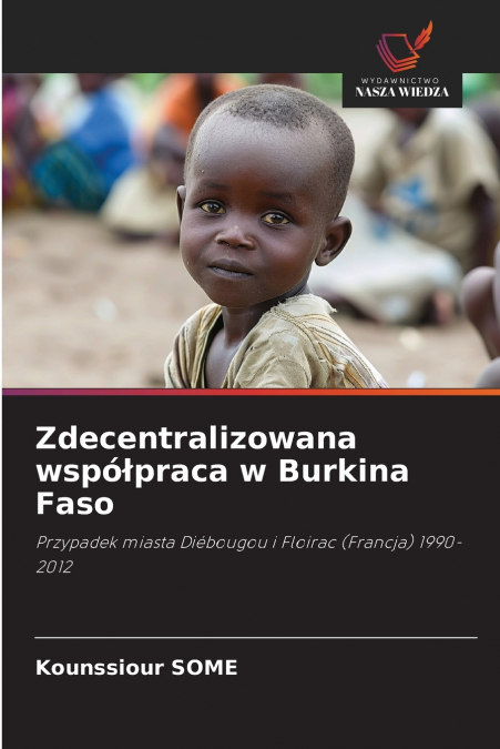 Zdecentralizowana współpraca w Burkina Faso