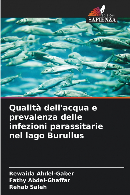 Qualità dell’acqua e prevalenza delle infezioni parassitarie nel lago Burullus