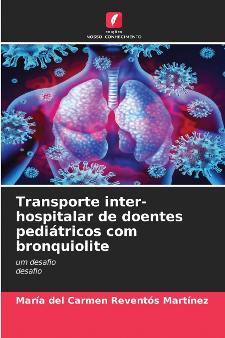 Transporte inter-hospitalar de doentes pediátricos com bronquiolite
