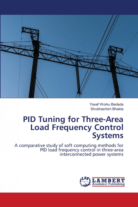 PID Tuning for Three-Area Load Frequency Control Systems