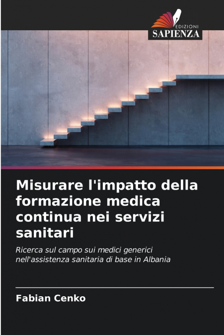 Misurare l’impatto della formazione medica continua nei servizi sanitari