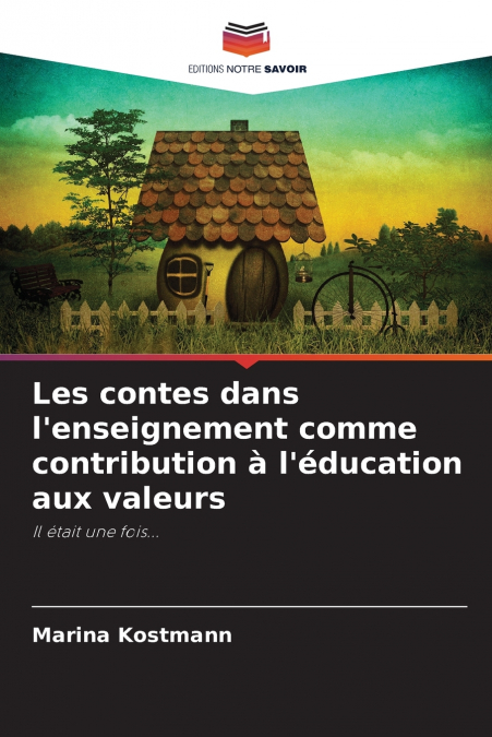 Les contes dans l’enseignement comme contribution à l’éducation aux valeurs