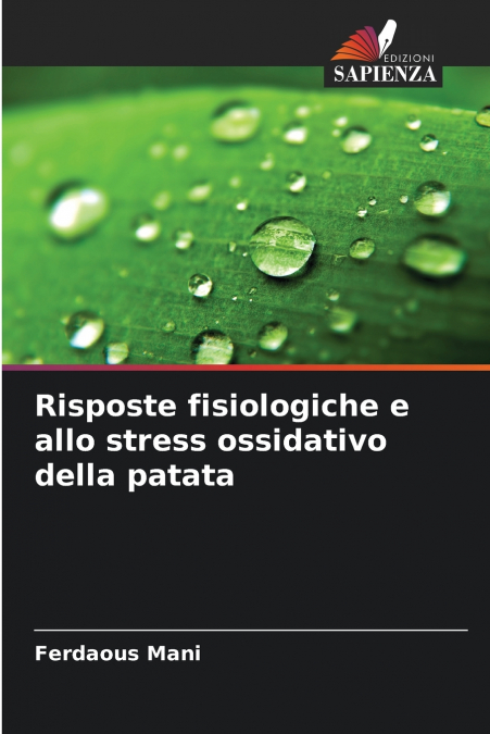 Risposte fisiologiche e allo stress ossidativo della patata