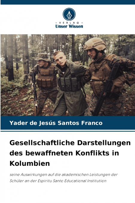 Gesellschaftliche Darstellungen des bewaffneten Konflikts in Kolumbien