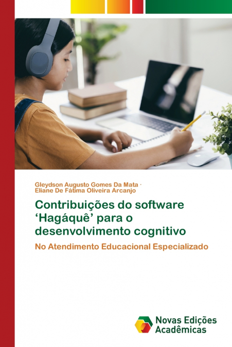 Contribuições do software ’Hagáquê’ para o desenvolvimento cognitivo