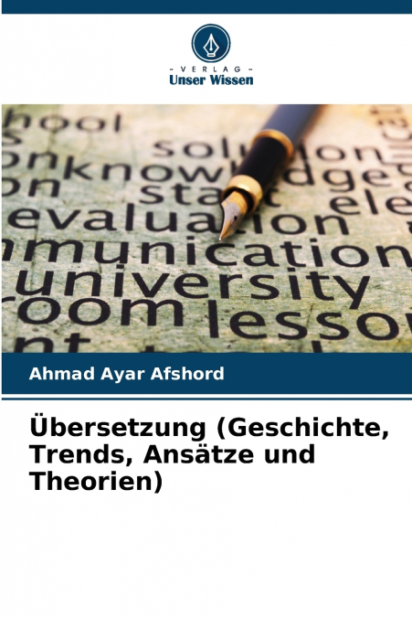 Übersetzung (Geschichte, Trends, Ansätze und Theorien)