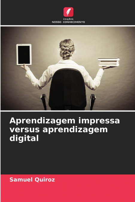 Aprendizagem impressa versus aprendizagem digital