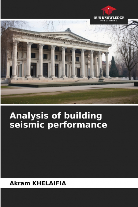 Analysis of building seismic performance