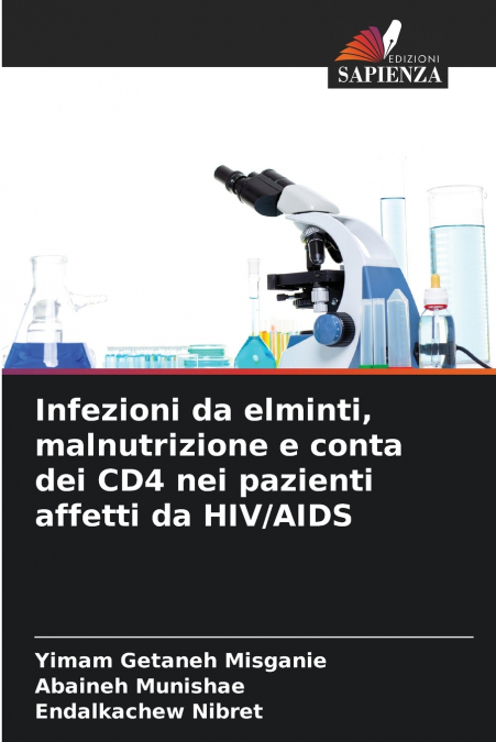 Infezioni da elminti, malnutrizione e conta dei CD4 nei pazienti affetti da HIV/AIDS