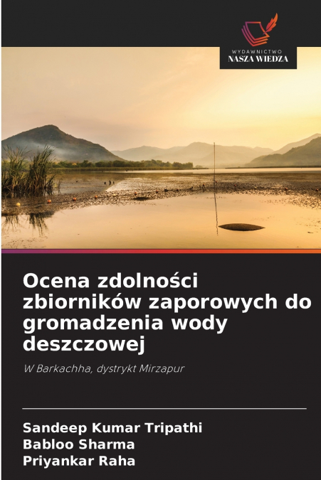 Ocena zdolności zbiorników zaporowych do gromadzenia wody deszczowej
