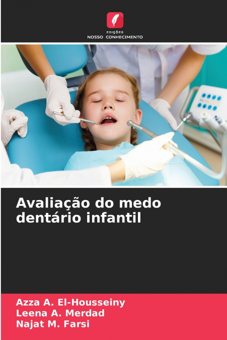 Avaliação do medo dentário infantil
