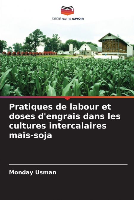 Pratiques de labour et doses d’engrais dans les cultures intercalaires maïs-soja