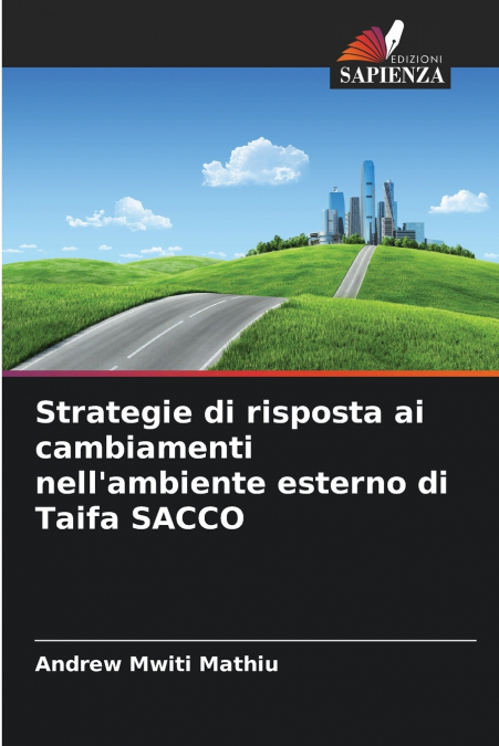 Strategie di risposta ai cambiamenti nell’ambiente esterno di Taifa SACCO