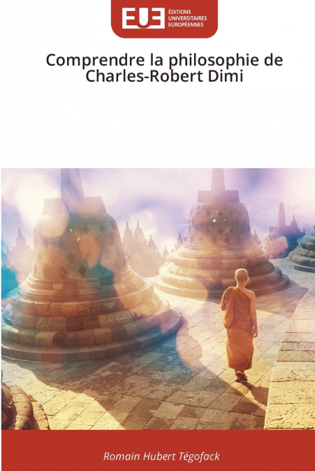 Comprendre la philosophie de Charles-Robert Dimi