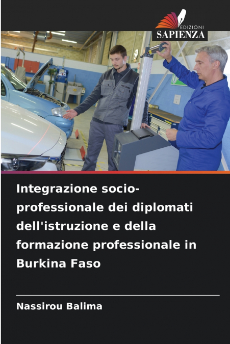 Integrazione socio-professionale dei diplomati dell’istruzione e della formazione professionale in Burkina Faso