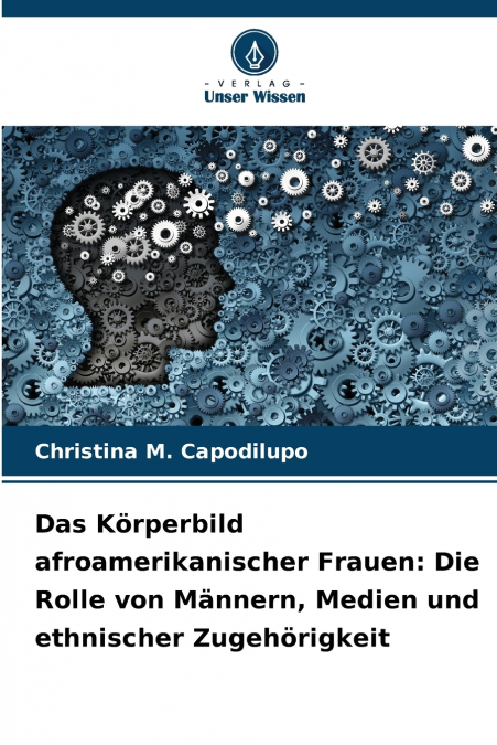 Das Körperbild afroamerikanischer Frauen