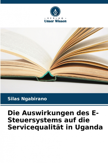 Die Auswirkungen des E-Steuersystems auf die Servicequalität in Uganda