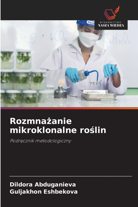 Rozmnażanie mikroklonalne roślin
