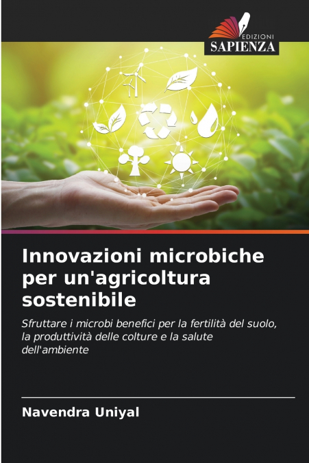 Innovazioni microbiche per un’agricoltura sostenibile