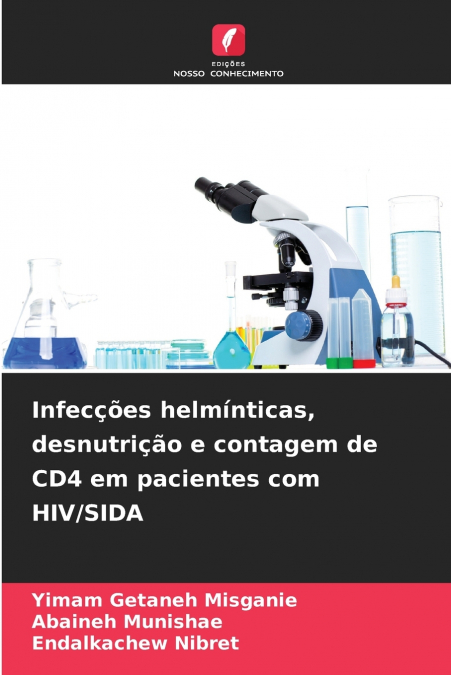 Infecções helmínticas, desnutrição e contagem de CD4 em pacientes com HIV/SIDA